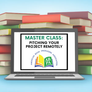 Pitching your publishing project remotely - Master Class